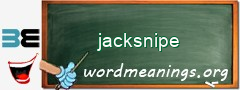 WordMeaning blackboard for jacksnipe